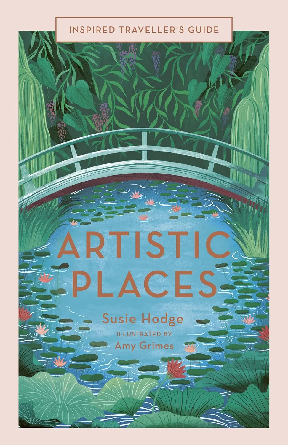 Inspired Traveller's Guide: Artistic Places