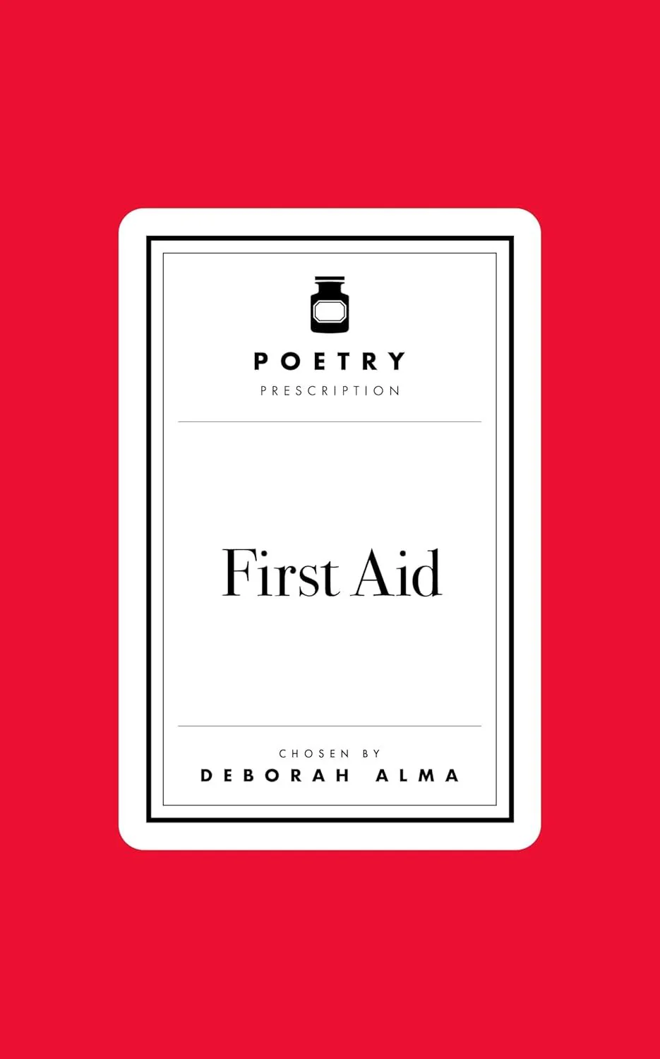 Poetry Prescription: First Aid