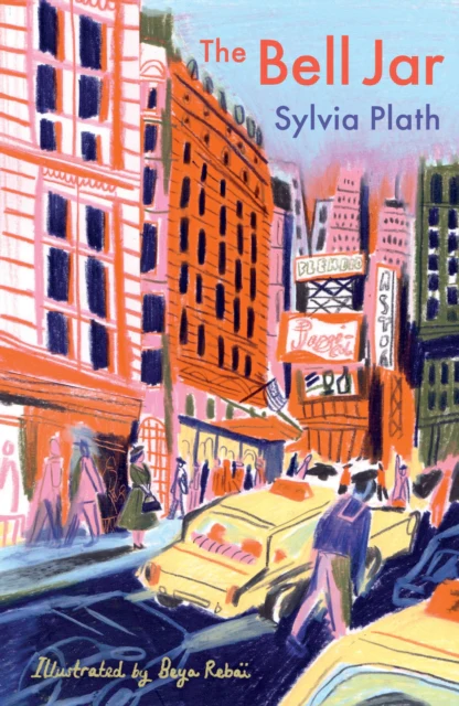 The Bell Jar : The Illustrated Edition